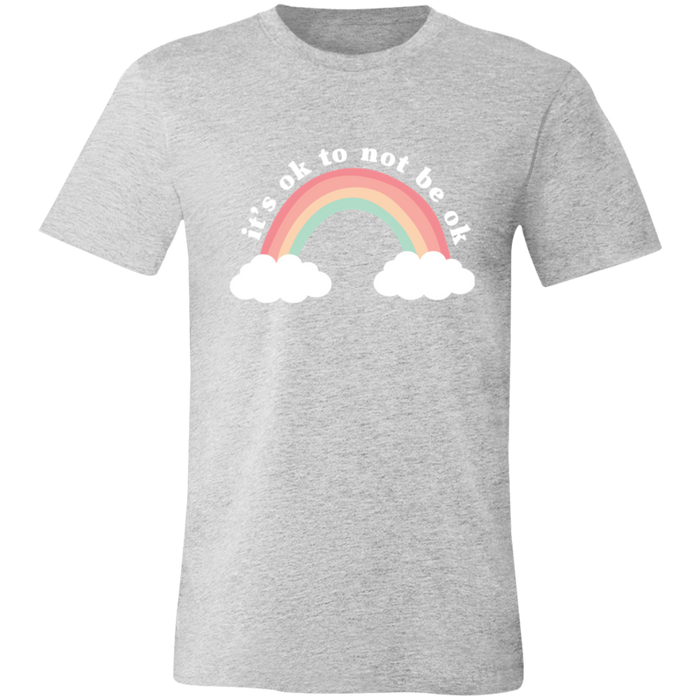 It's Ok To Not Be Ok T-Shirt