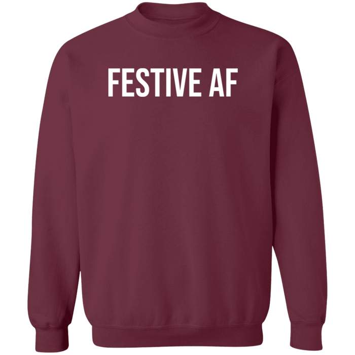 Festive AF Sweatshirt