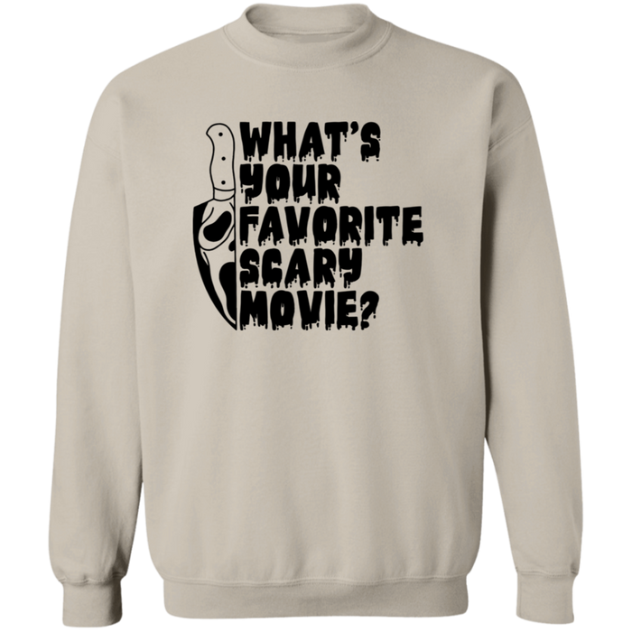 What's Your Favorite Scary Movie? Sweatshirt