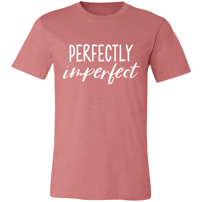 Perfectly Imperfect T-Shirt